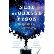 RESPOSTAS DE UM ASTROFÍSICO