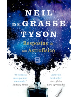RESPOSTAS DE UM ASTROFÍSICO