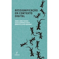 RESSIGNIFICAÇÃO EM CONTEXTO DIGITAL