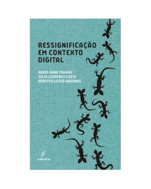 RESSIGNIFICAÇÃO EM CONTEXTO DIGITAL