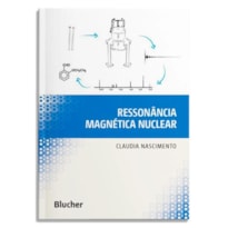 RESSONÂNCIA MAGNÉTICA NUCLEAR