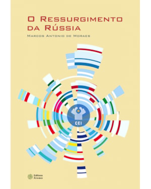 RESSURGIMENTO DA RUSSIA, O