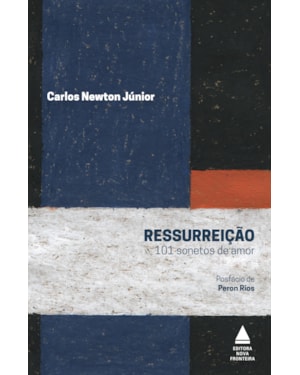 RESSURREIÇÃO: 101 SONETOS DE AMOR