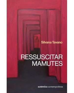 Ressuscitar mamutes (Vencedor do prêmio Oceanos 2025, Finalista do prêmio São Paulo e Semifinalista do prêmio Jabuti 2025)