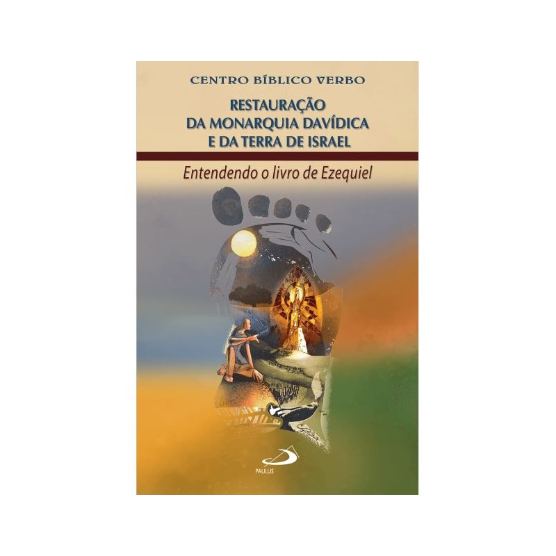 RESTAURAÇÃO DA MONARQUIA DAVÍDICA E DA TERRA DE ISRAEL
