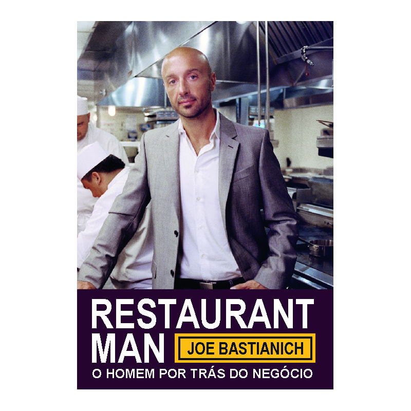 RESTAURANT MAN: O HOMEM POR TRÁS DO NEGÓCIO