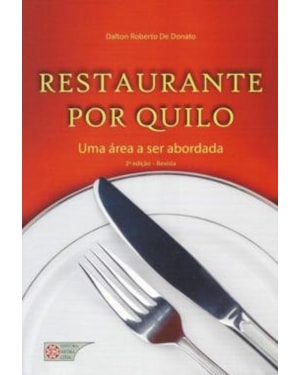 RESTAURANTE POR QUILO UMA AREA A SER ABORDADA