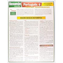 RESUMAO PORTUGUES 6 ORTOGRAFIA E FONETICA - 1ª
