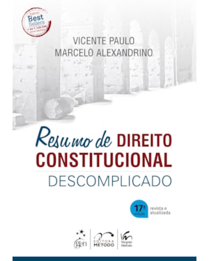 RESUMO DE DIREITO CONSTITUCIONAL DESCOMPLICADO
