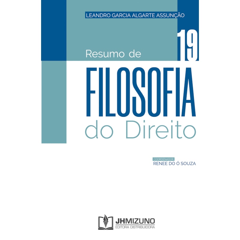 RESUMO DE FILOSOFIA DO DIREITO