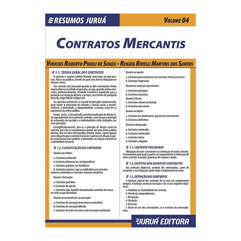 RESUMOS JURUÁ - DIREITO - CONTRATOS MERCANTIS - VOLUME 04