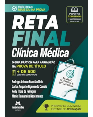 Reta final - Clínica médica: O guia prático para aprovação na prova de título