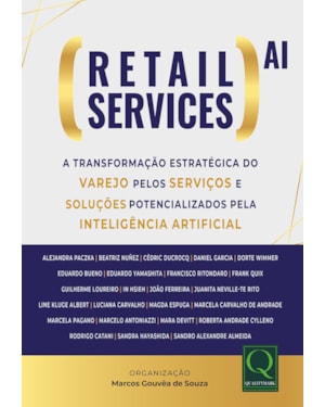 (RETAIL SERVICES) AI: A transformação estratégica do varejo pelos serviços e soluções potencializados pela Inteligência Artificial,