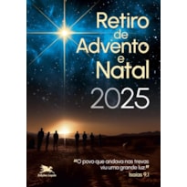 RETIRO DE ADVENTO E NATAL - 2025