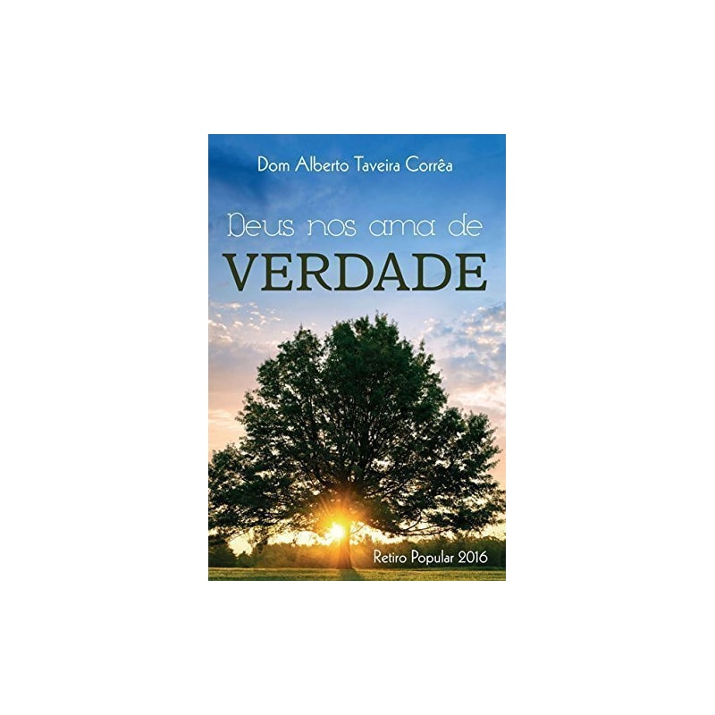 RETIRO POPULAR 2016 - DEUS NOS AMA DE VERDADE