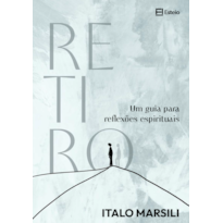 Retiro: Um guia para reflexões espirituais