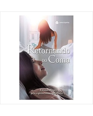 RETORNANDO DO COMA