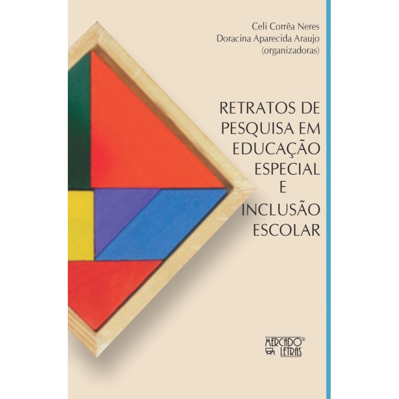 Retratos de pesquisa em educação especial e inclusão escolar