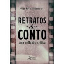 RETRATOS DO CONTO: UMA REFLEXÃO CRÍTICA