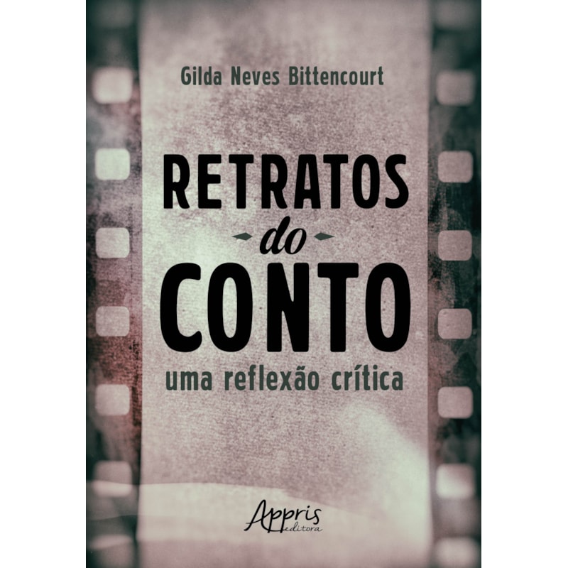 RETRATOS DO CONTO: UMA REFLEXÃO CRÍTICA