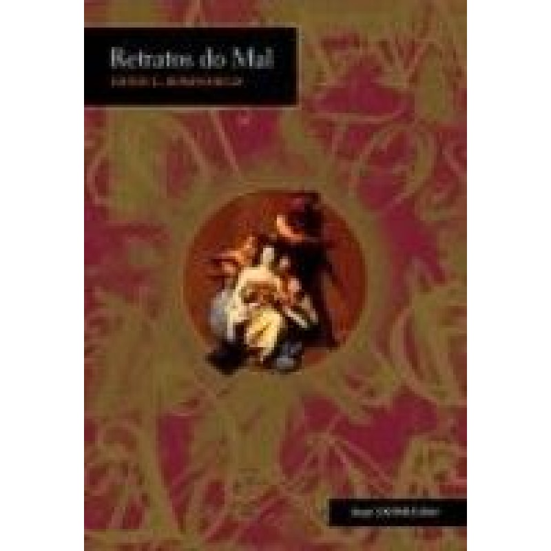 RETRATOS DO MAL