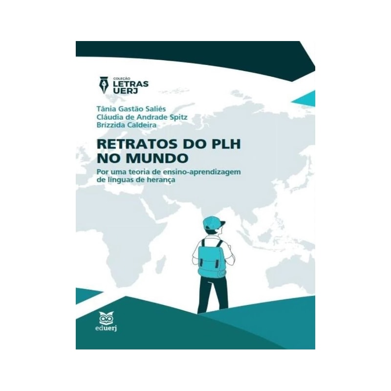 RETRATOS DO PLH NO MUNDO - POR UMA TEORIA DE ENSINO-APRENDIZAGEM DE LÍNGUAS DE HERANÇA