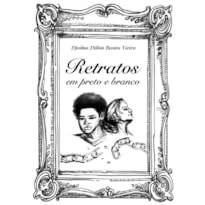 RETRATOS EM PRETO E BRANCO: BORRA DE CAFÉ