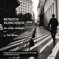 Retratos silenciosos do ruído interior