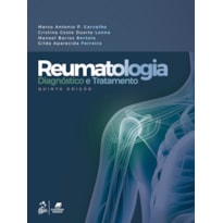 REUMATOLOGIA - DIAGNÓSTICO E TRATAMENTO