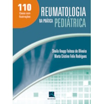 REUMATOLOGIA NA PRÁTICA PEDIÁTRICA