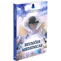 REUNIÕES MEDIÚNICAS - PROJETO MANOEL PHILOMENO DE MIRANDA