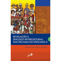 Revelação e diálogo intercultural: nas pegadas do Vaticano II