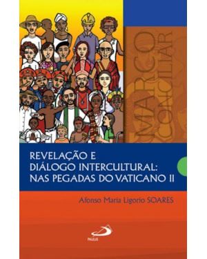 Revelação e diálogo intercultural: nas pegadas do Vaticano II