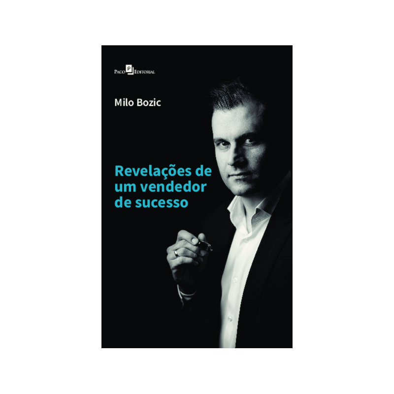 Revelações de um vendedor de sucesso