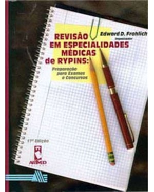 REVISÃO EM ESPECIALIDADES MÉDICAS DE RYPINS: PREPARAÇÃO PARA EXAMES E CONCURSOS