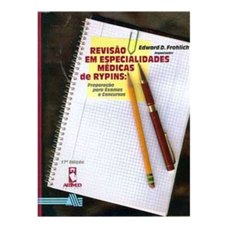 REVISÃO EM ESPECIALIDADES MÉDICAS DE RYPINS: PREPARAÇÃO PARA EXAMES E CONCURSOS