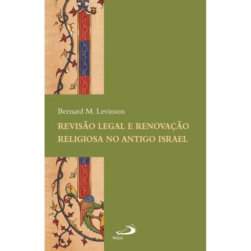 Revisão legal e renovação religiosa no Antigo Israel
