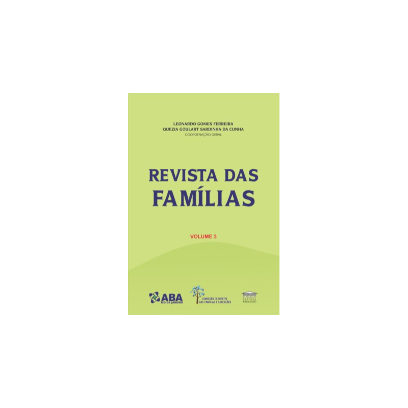Revista das famílias comissão de direito das famílias e sucessões da ABA-RJ