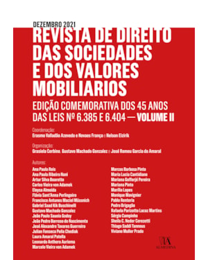 Revista de direito das sociedades e dos valores mobiliários: edição comemorativa dos 45 anos das leis nº 6.385 e 6.404