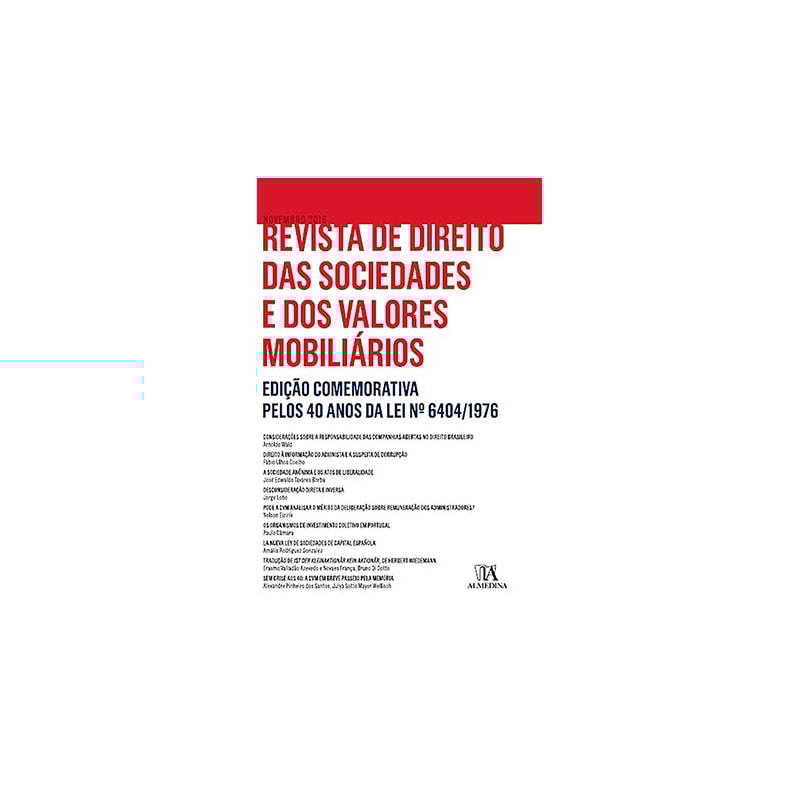 Revista de direito das sociedades e dos valores mobiliários: Edição comemorativa pelos 40 anos da lei nº 6404/1976