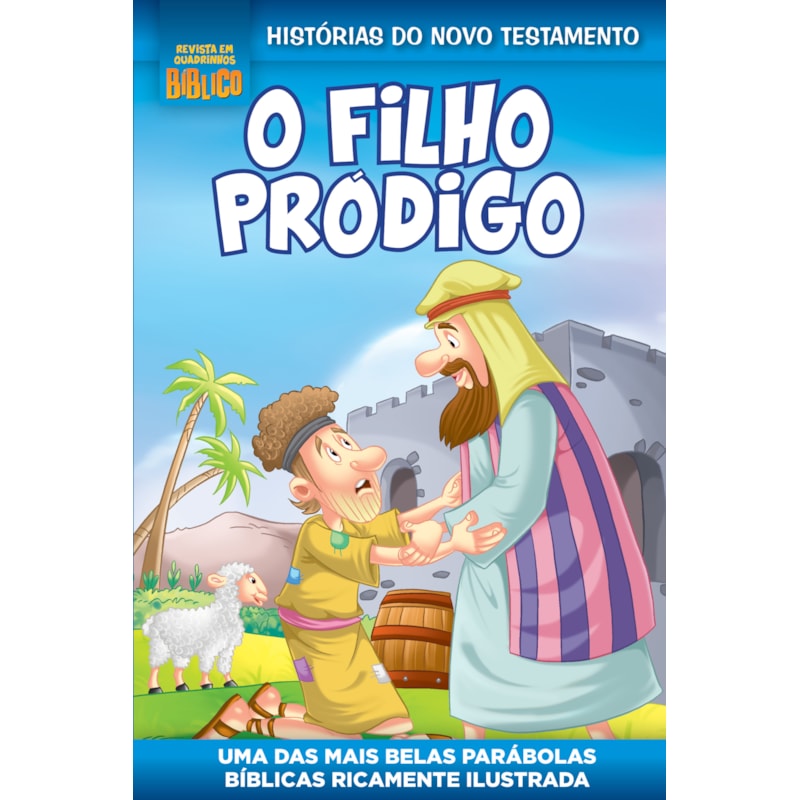 REVISTA EM QUADRINHOS BÍBLICO EDIÇÃO 03 - O FILHO PRÓDIGO