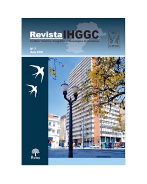 REVISTA IHGGC - INSTITUTO HISTÓRICO, GEOGRÁFICO E GENEALÓGICO DE CAMPINAS -Nº 7 - ANO 2021