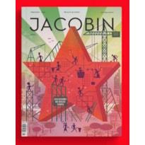 REVISTA JACOBIN BRASIL: SOCIALISMO NO NOSSO TEMPO