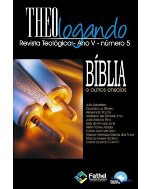 Revista THEOlogando - N05 - Bíblia e outros ensaios