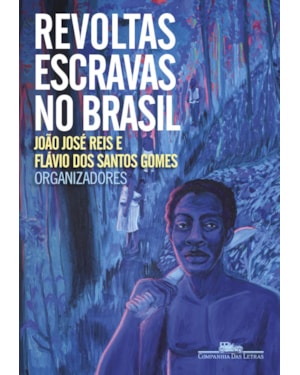Revoltas escravas no Brasil