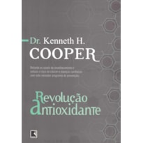 REVOLUÇÃO ANTIOXIDANTE