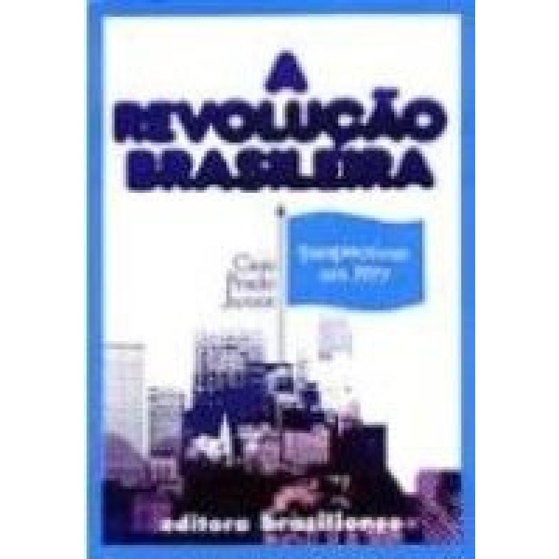 REVOLUCAO BRASILEIRA, A