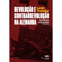 REVOLUÇÃO E CONTRARREVOLUÇÃO NA ALEMANHA