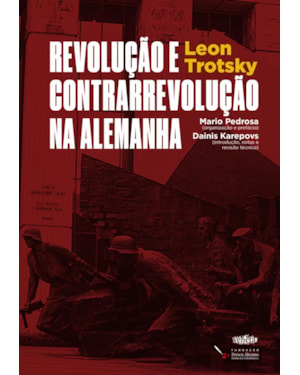 REVOLUÇÃO E CONTRARREVOLUÇÃO NA ALEMANHA