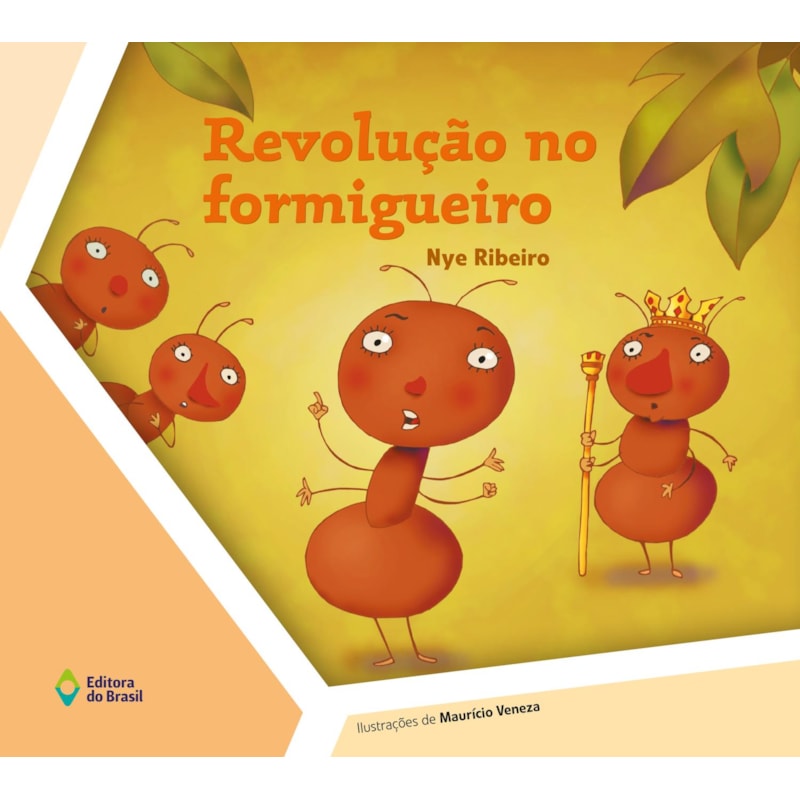 REVOLUÇÃO NO FORMIGUEIRO